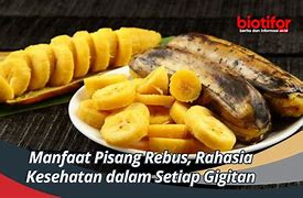 Manfaat Pisang Rebus